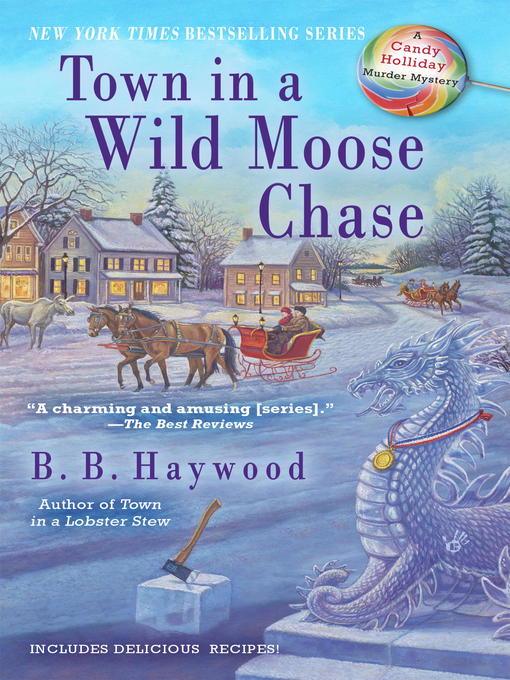 Title details for Town in a Wild Moose Chase by B. B. Haywood - Available